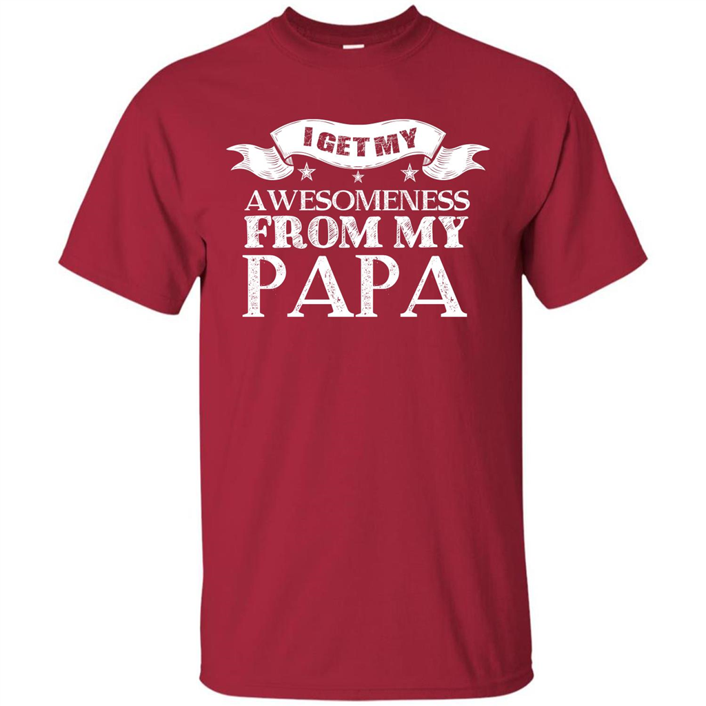 Family T-shirt I Get My Awesomeness From My Papa Cardinal