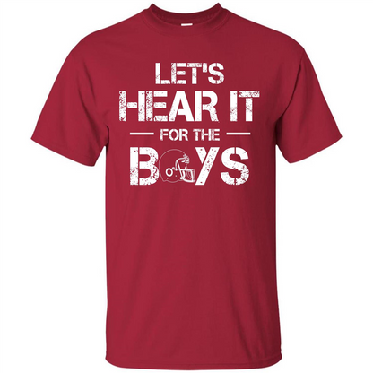 Football T-shirt Let's Hear It For The Boys Cardinal