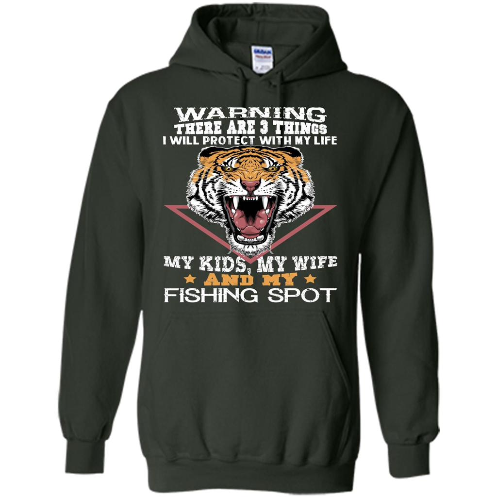 Fisherman T-shirt Warning There Are 3 Things I Will Protect With My Life Forest Green