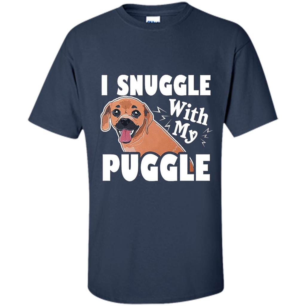 Puggle T-Shirt I Snuggle With My Puggle Navy