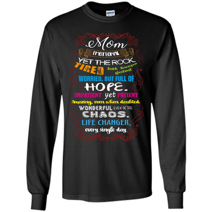 Mommy T-shirt Mom Emotional Yet The Rock Tired Black