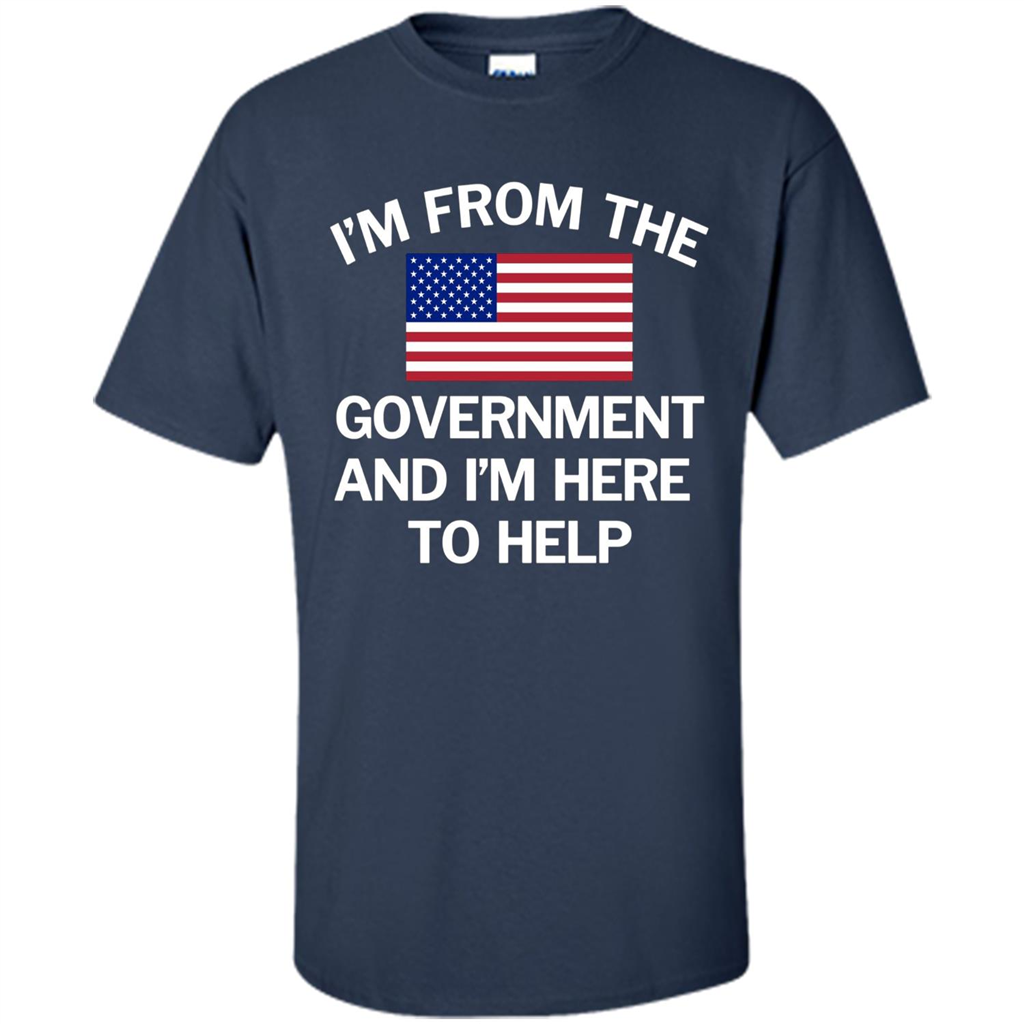 American T-shirt I'm From The Government and I'm Here To Help Navy