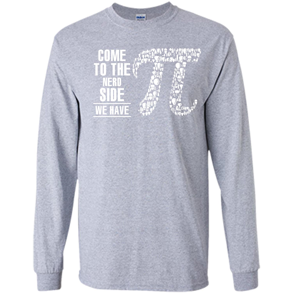 Nerd T-shirt Come To The Nerd Side We Have Pi Sport Grey
