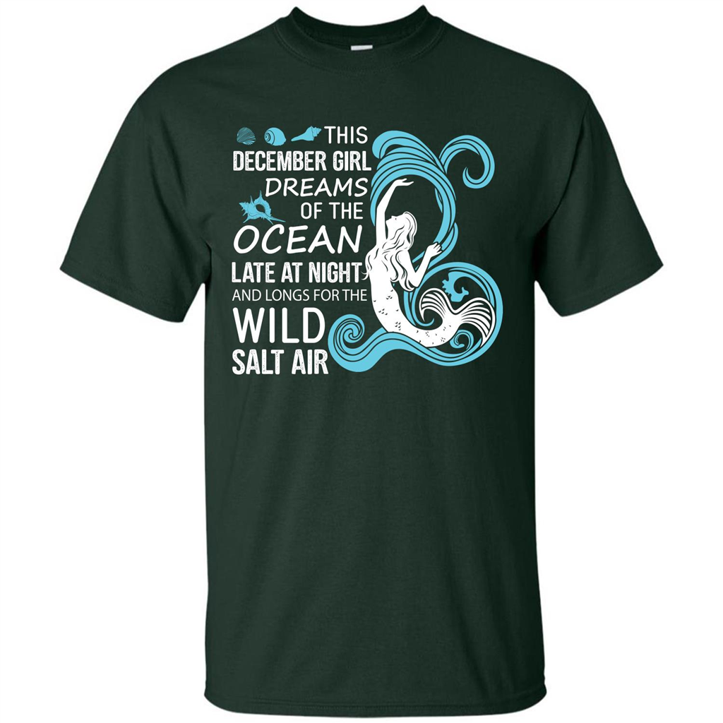 This December Girl Dreams Of The Ocean Late At Night T-shirt Forest Green