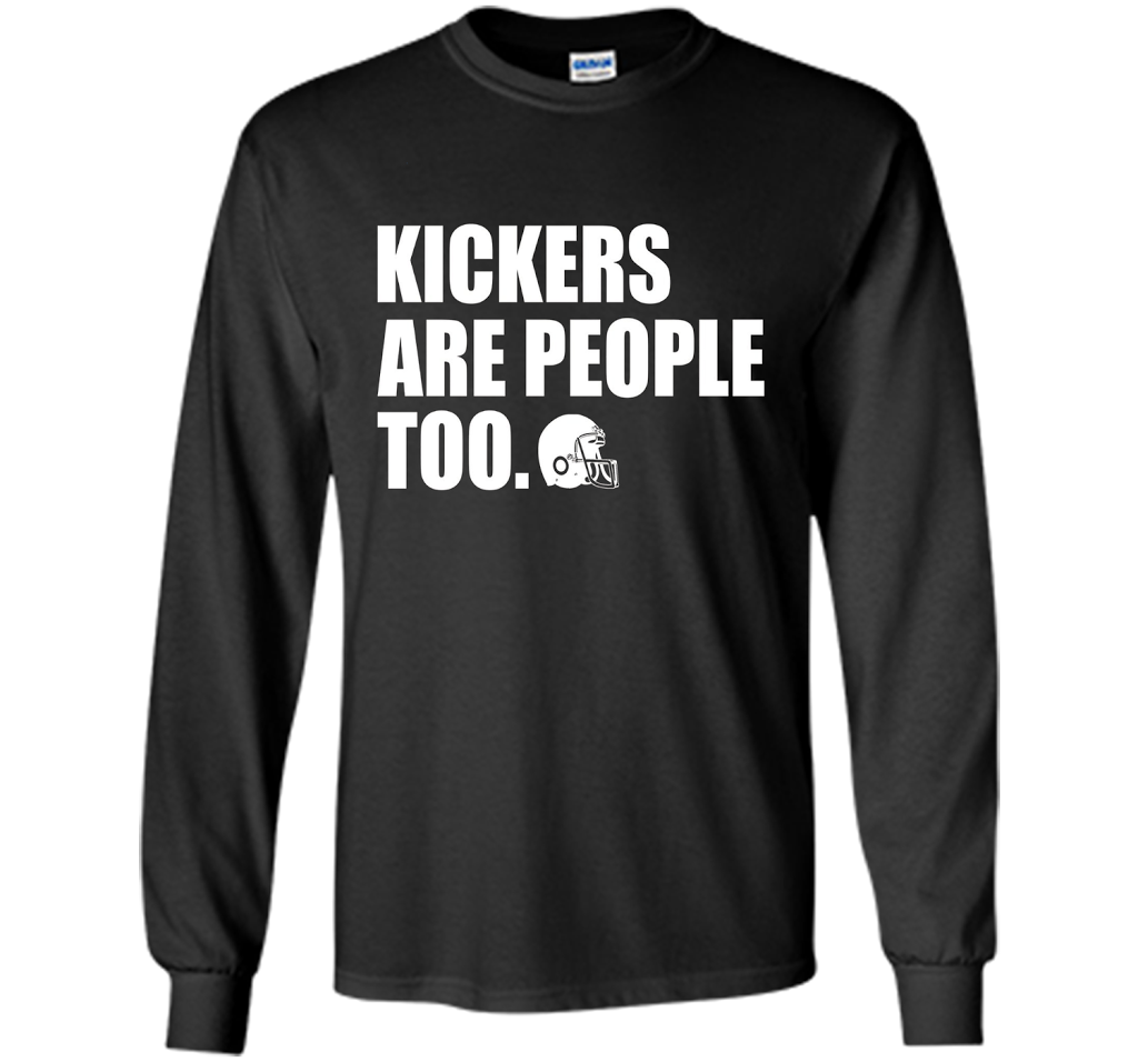 Kickers Are People Too Funny Fantasy Football Draft T-shirt