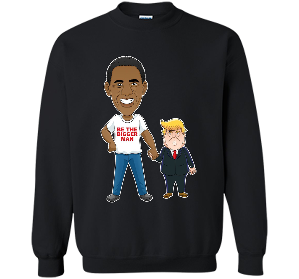 Funny Obama and Trump "Be The Bigger Man" T-shirt Black