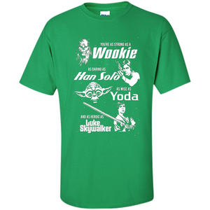 Fathers Day T-shirt Dad Is Cool As Chewy Han Yoda Luke