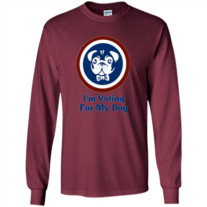 I'm Voting For My Dog T-shirt