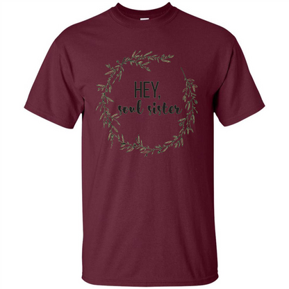 Hey, Soul Sister T-shirt Maroon