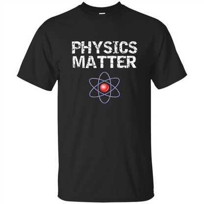 Physics T-shirt Physíc Matter T-shirt Black