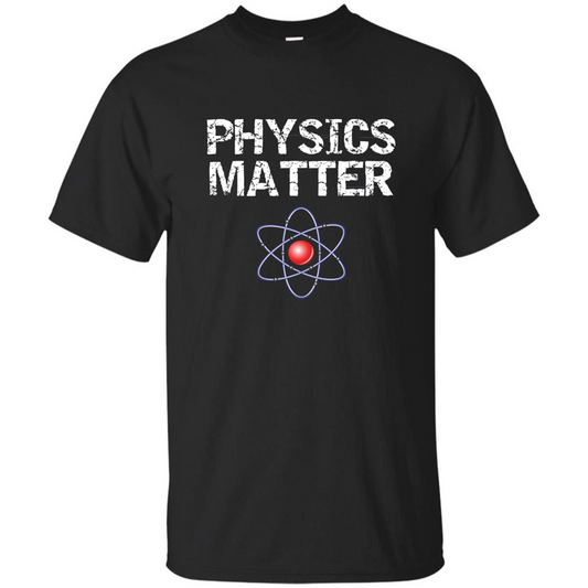 Physics T-shirt Physíc Matter T-shirt Black