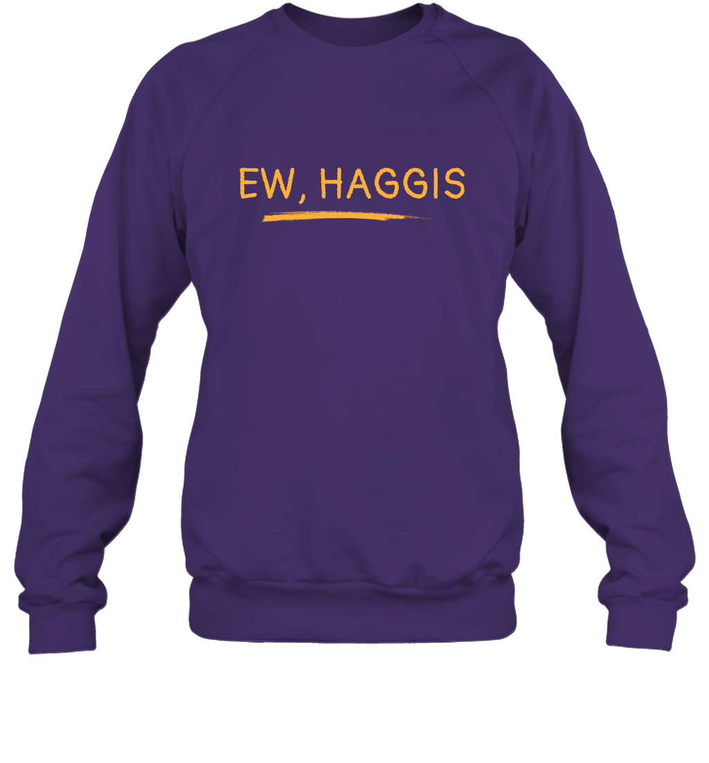 Ewww Haggis Shirt Sweatshirt Sweatshirt Purple