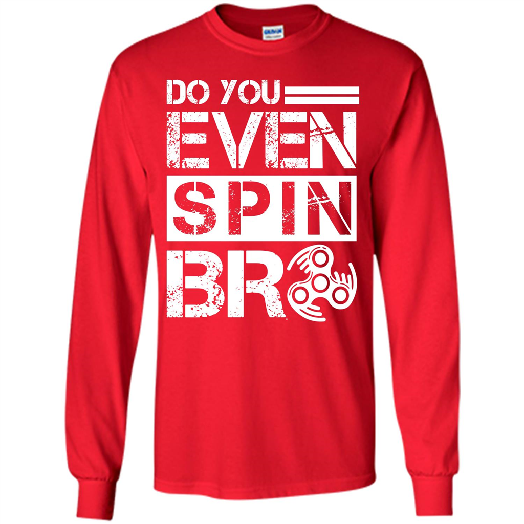 Fidget Spinner T-shirt Do You Even Spin Bro Red