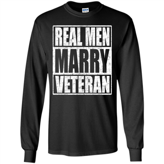 Real Men Marry Veteran T-shirt Veteran's Husband Black