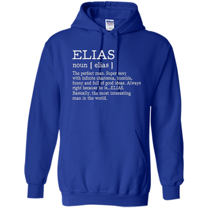 Funny Name Definition T-shirt First Name Elias Royal