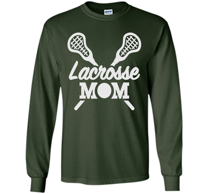Lacrosse Mom T Shirt cool shirt Forest Green