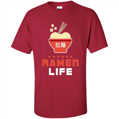 Ramen Life T-shirt, Tasty Anime Noodle Bowl T-shirt