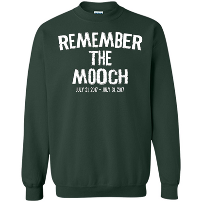 Funny A Political T Shirt Remember The Mooch T-shirt Forest Green