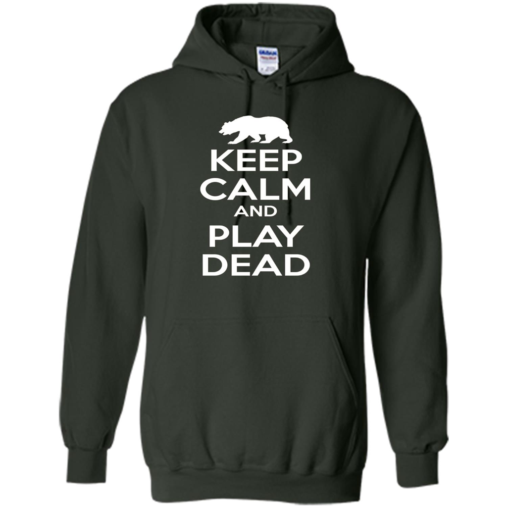 Keep Calm and Play Dead Bear T-shirt Forest Green