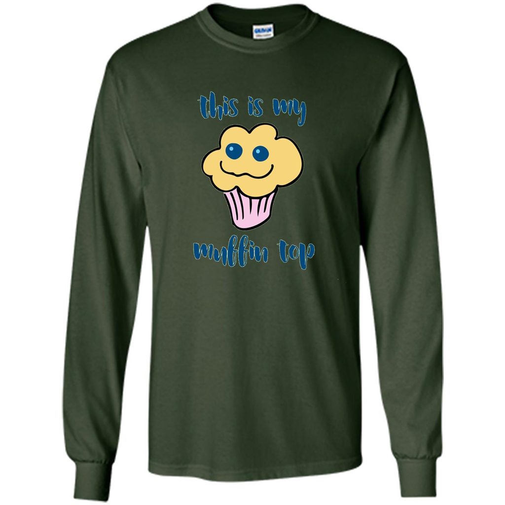 Baking T-shirt Funny This Is My Muffin Top T-Shirt Forest Green