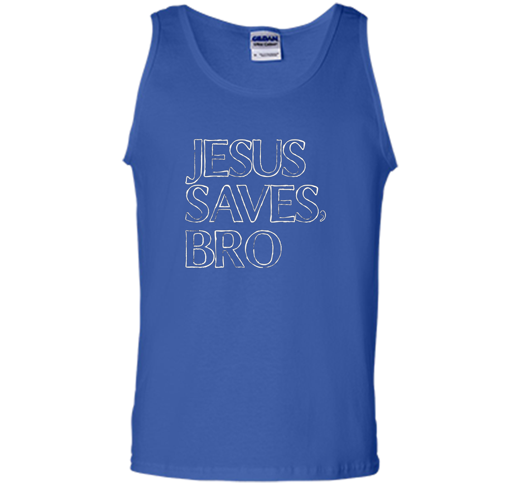 Jesus Saves, Bro T-Shirt Funny Religious Christian Tee cool shirt Royal