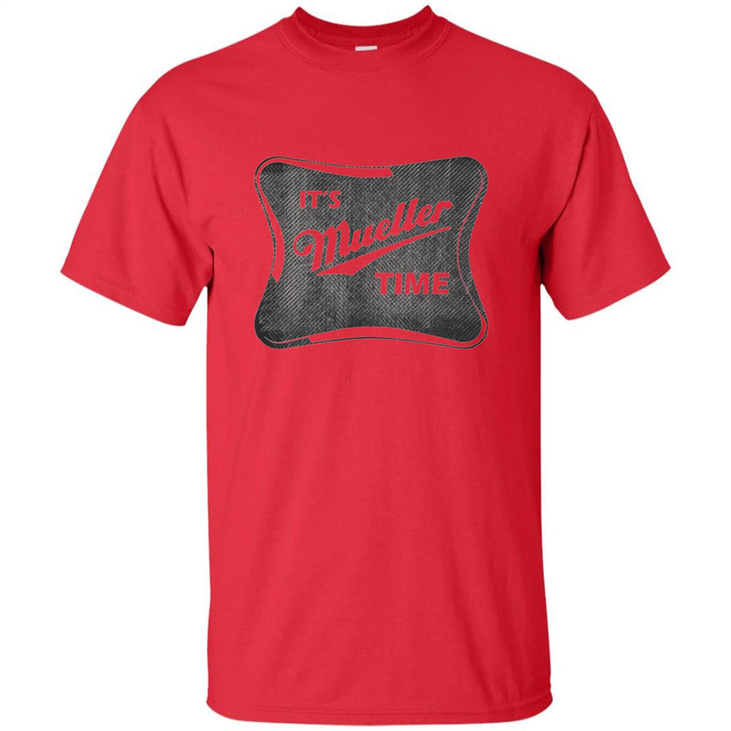 It's Mueller Time Distressed T-Shirt Red