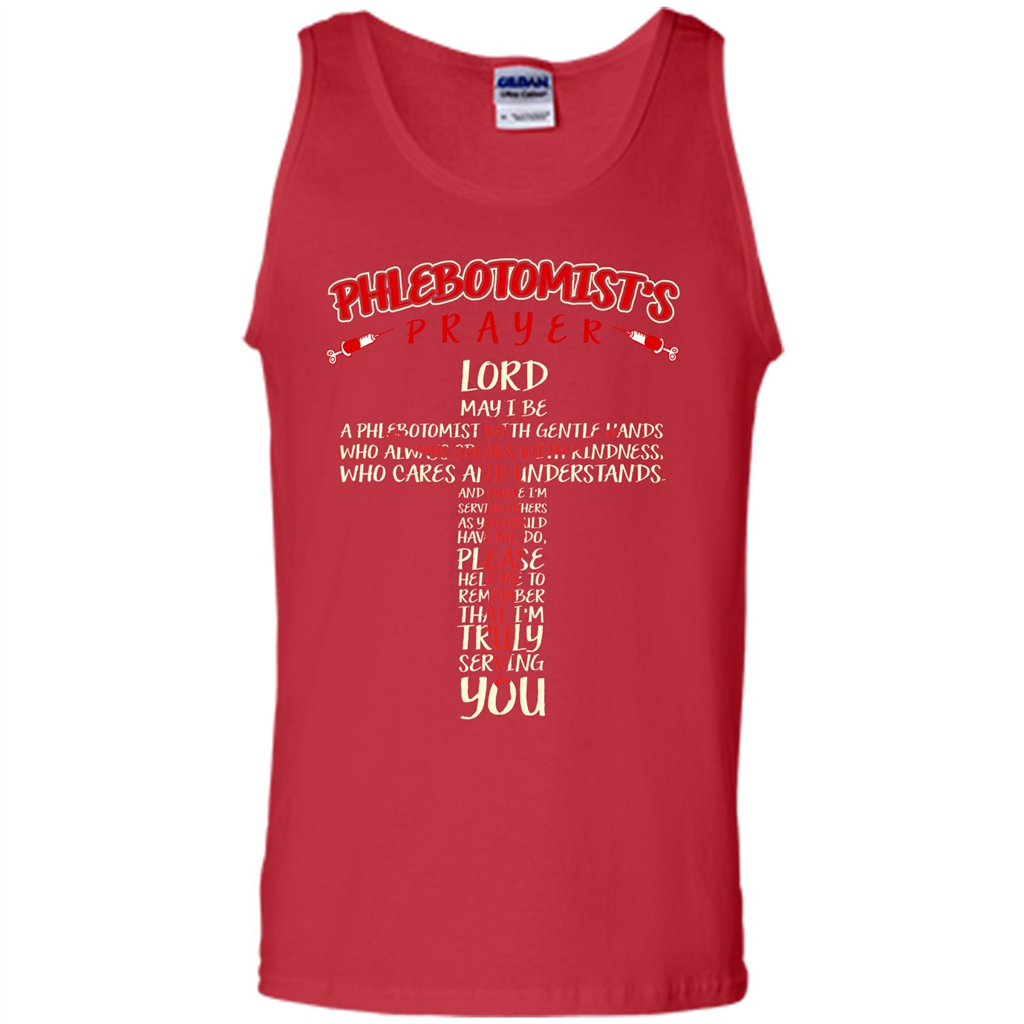 Phlebotomist T-shirt Phlebotomist's Prayer Lord May T-shirt Red