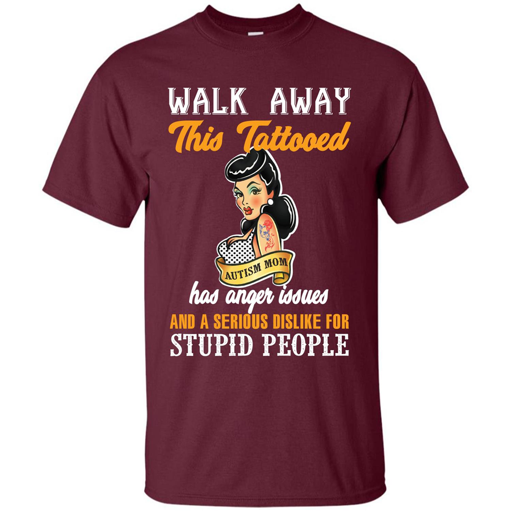 Autism Awareness T-shirt Walk Away This Tattooed Maroon
