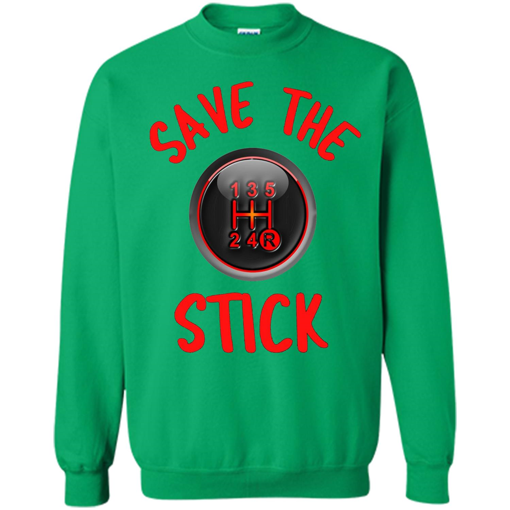 Car Racing T-Shirt Save The Stick Irish Green