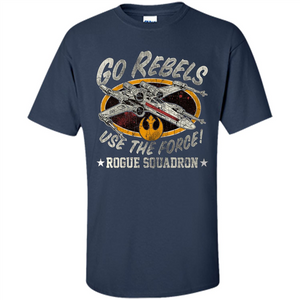 Rogue Squadron Graphic T-shirt Go Rebels Use The Force