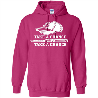 Football T-shirt Take A Chance Don't Take A Chance Heliconia