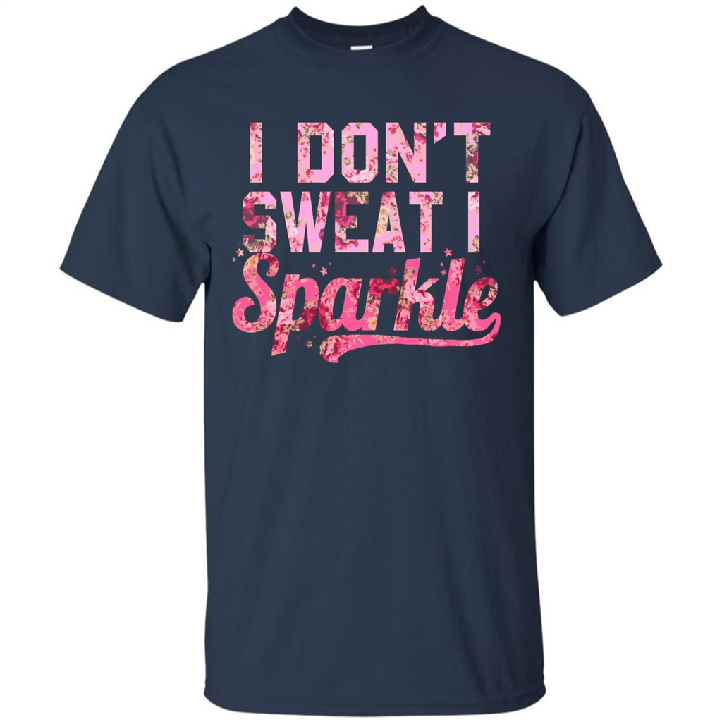 I Don't Sweat I Sparkle Floral Print Graphic T-shirt Navy