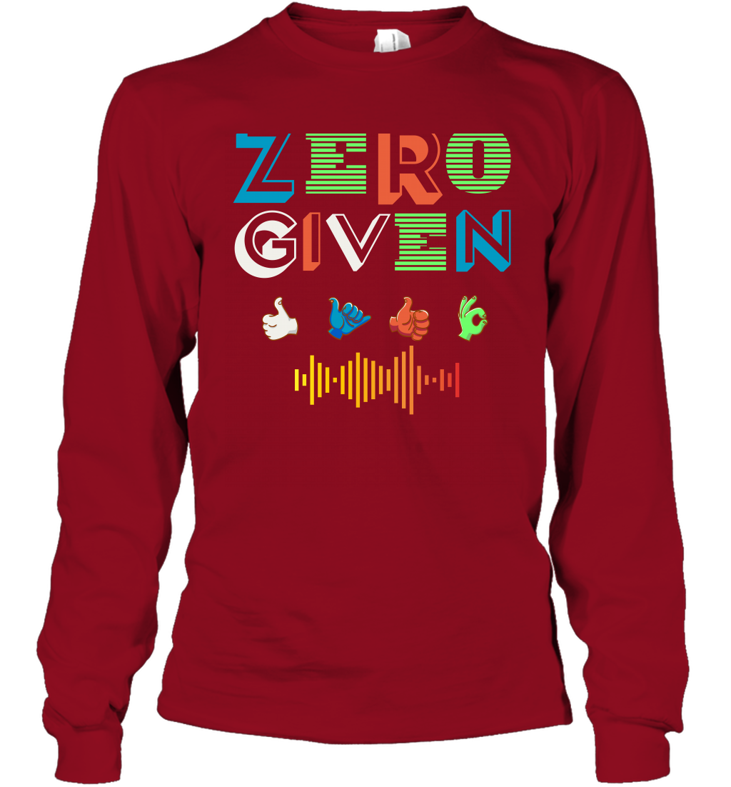 Zero Given Shirt Long Sleeve T-Shirt Long Sleeve T-Shirt Cardinal Red