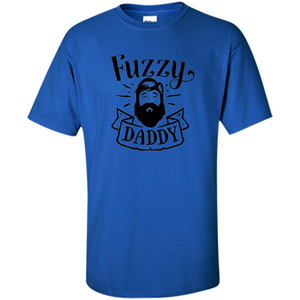 Fathers Day T-shirt Fuzzy Daddy