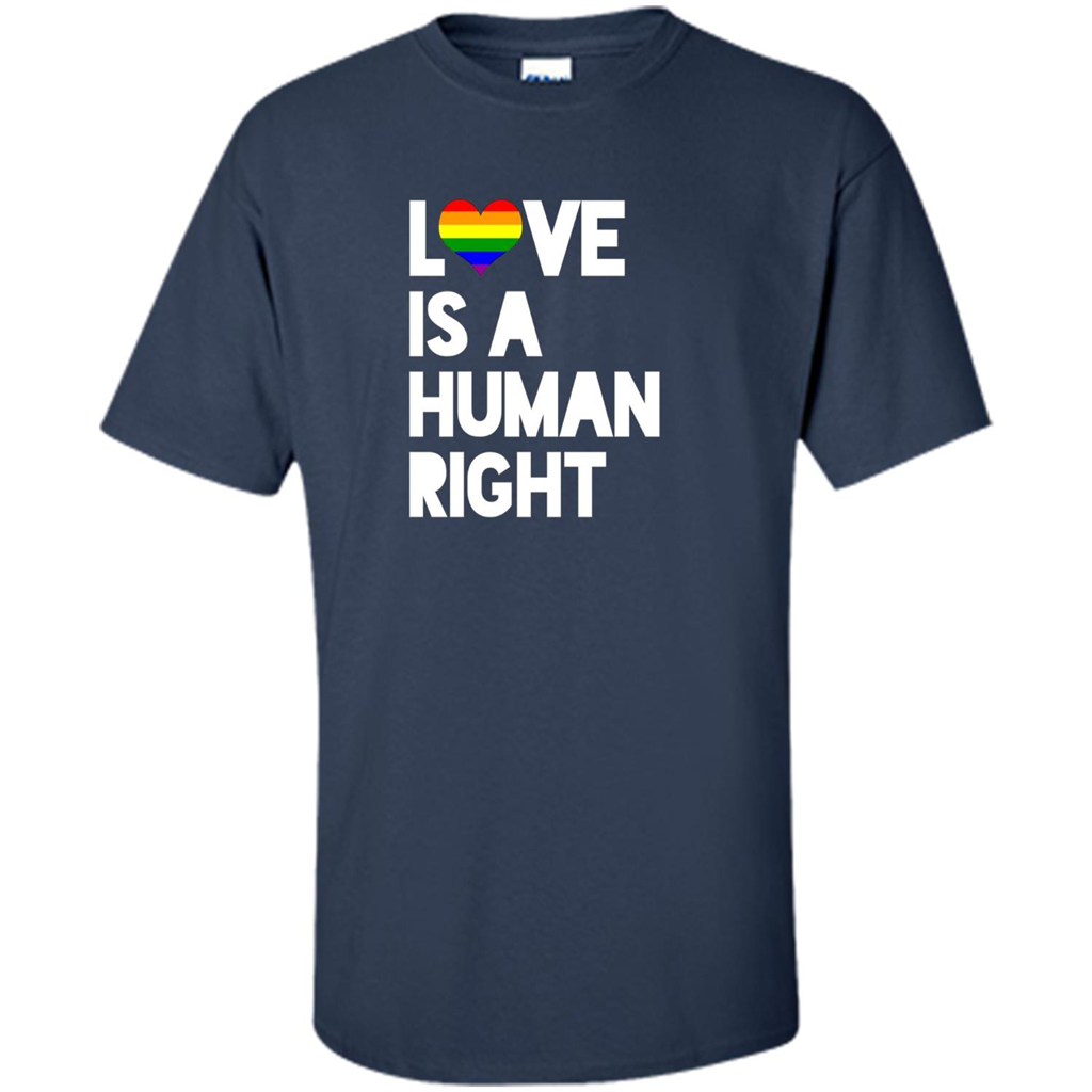 LGBT T-shirt Love Is A Human Right Navy