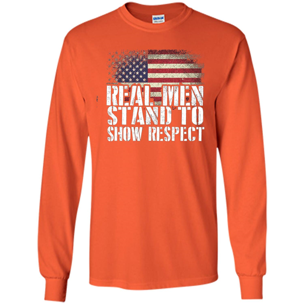 Military T-shirt Real Men Stand To Show Respect Orange