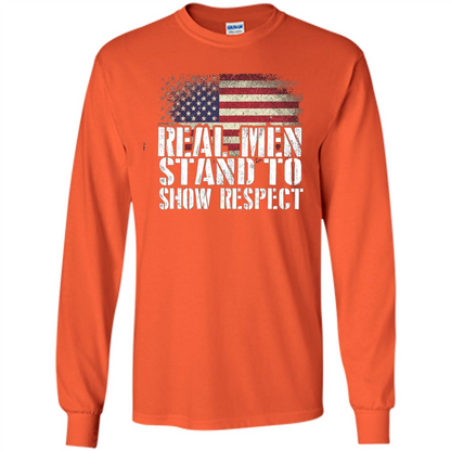 Military T-shirt Real Men Stand To Show Respect Orange