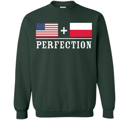 American + Polish = Perfection Flag T-Shirt shirt Forest Green