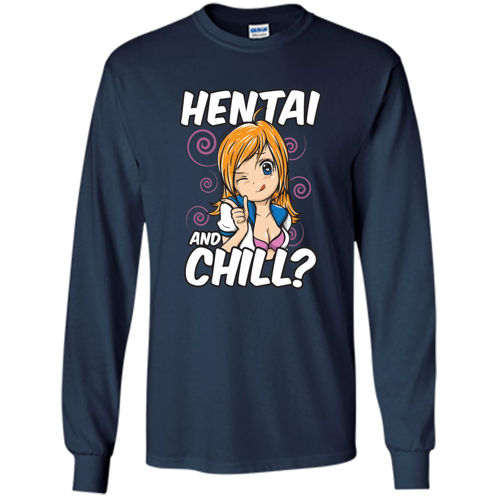 Anime Hentai and Chill T-Shirt