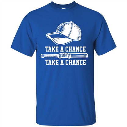 Football T-shirt Take A Chance Don't Take A Chance Royal