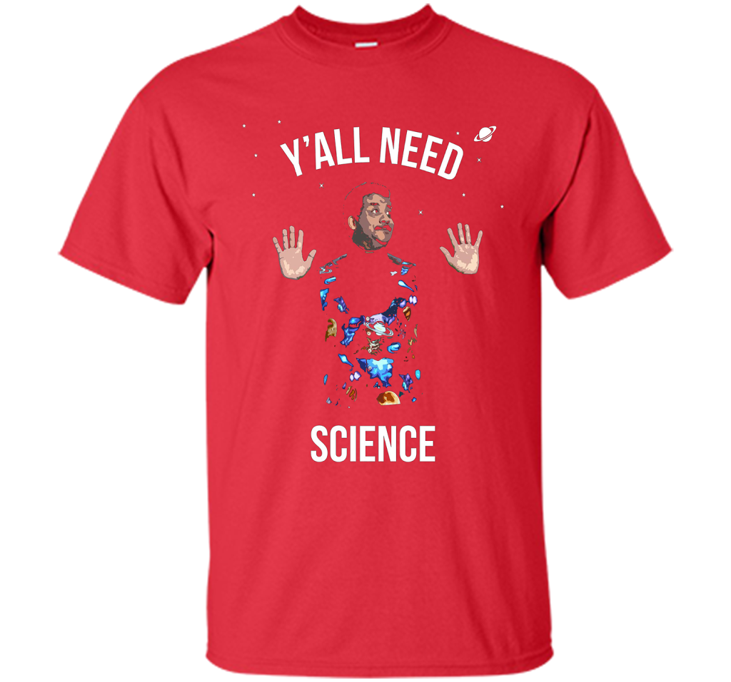Scientist T-shirt Y'all Need Science T-shirt Red