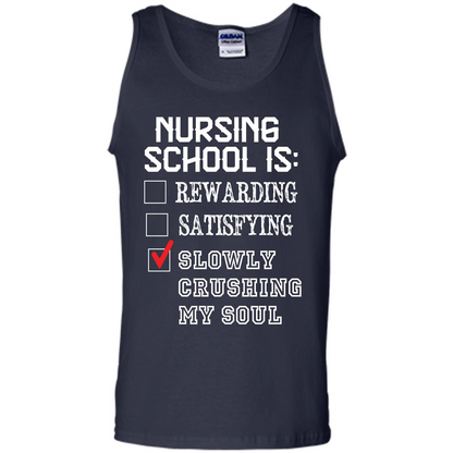 Nurse T-shirt Nursing School Is Slowly Crushing My Soul T-shirt Navy