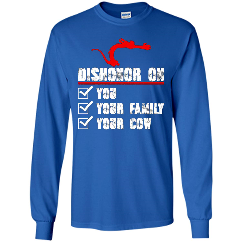 Dishonor On You Your Family Your Cow T-shirt Royal