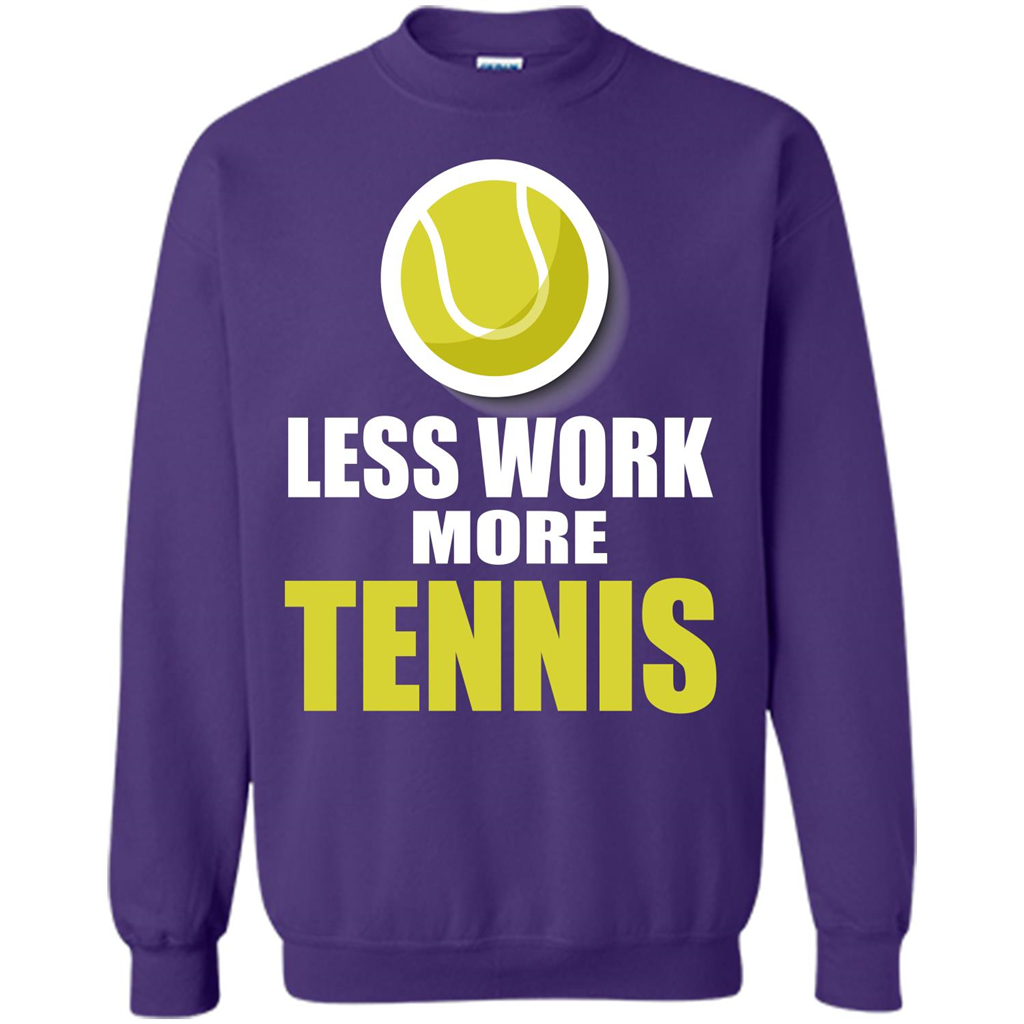 Tennis T-shirt Less Work More Tennis Purple