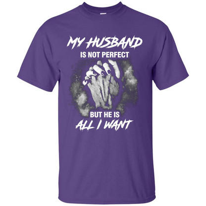 Wife T-shirt My Husband Is Not Perfect But He Is All I Need Purple