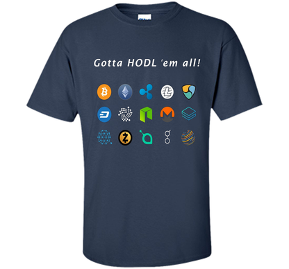 Ethereum Bitcoin Litecoin Gotta Hold'em All T-shirt Navy