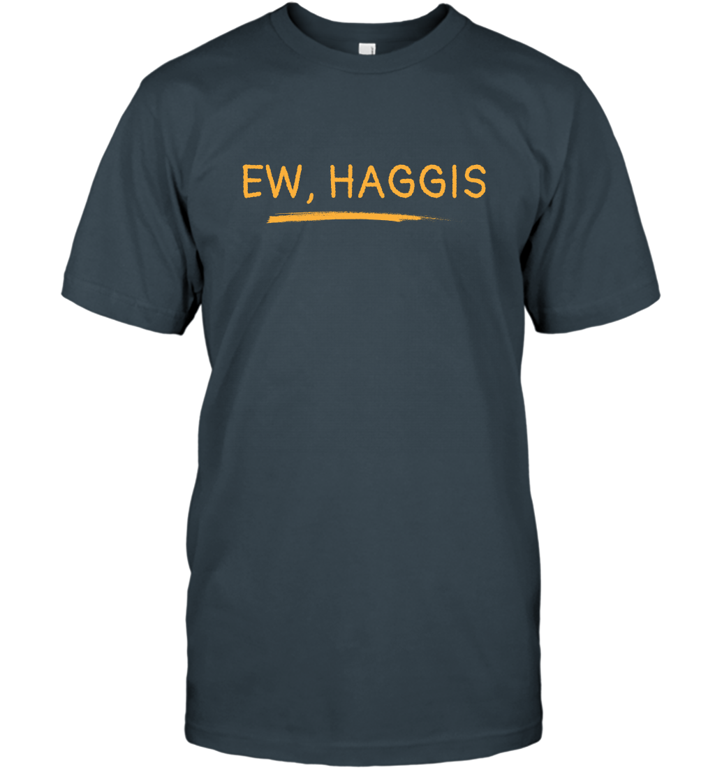 Ewww Haggis Shirt T-Shirt T-Shirt Charcoal