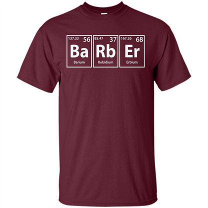 Barber (Ba-Rb-Er) Funny Elements Spelling T-Shirt Maroon