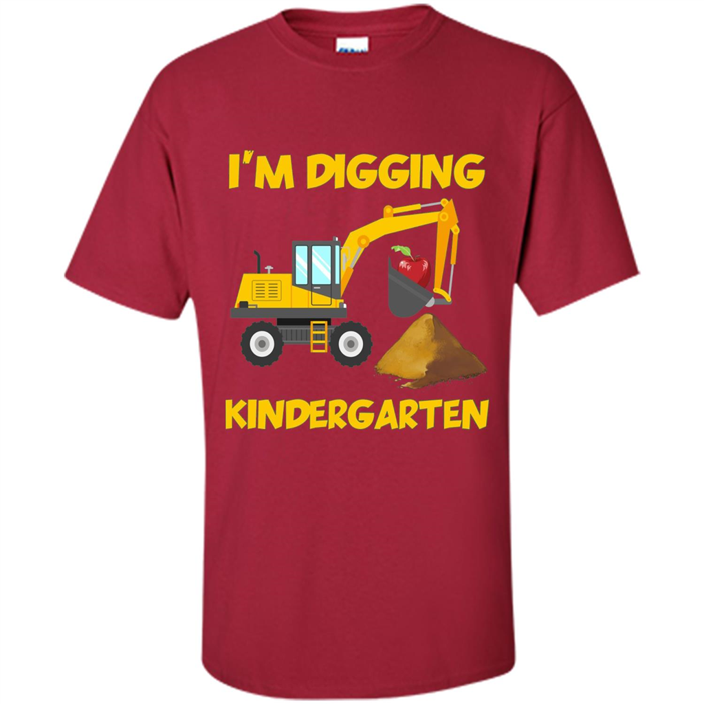 I'm Digging Kindergarten T-shirt Cardinal