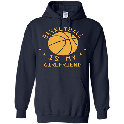 Basketball Lover T-shirt Basketball Is My Girlfriend Navy